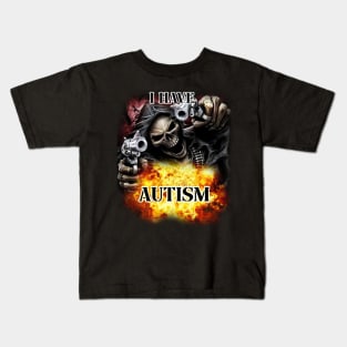 i have autism Kids T-Shirt